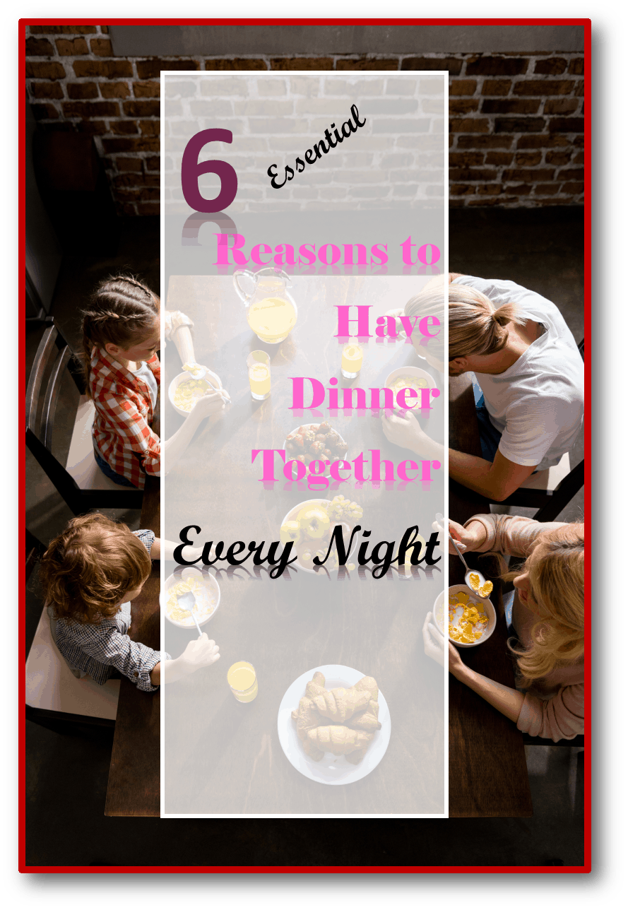Family Dinners, Family, Parenting