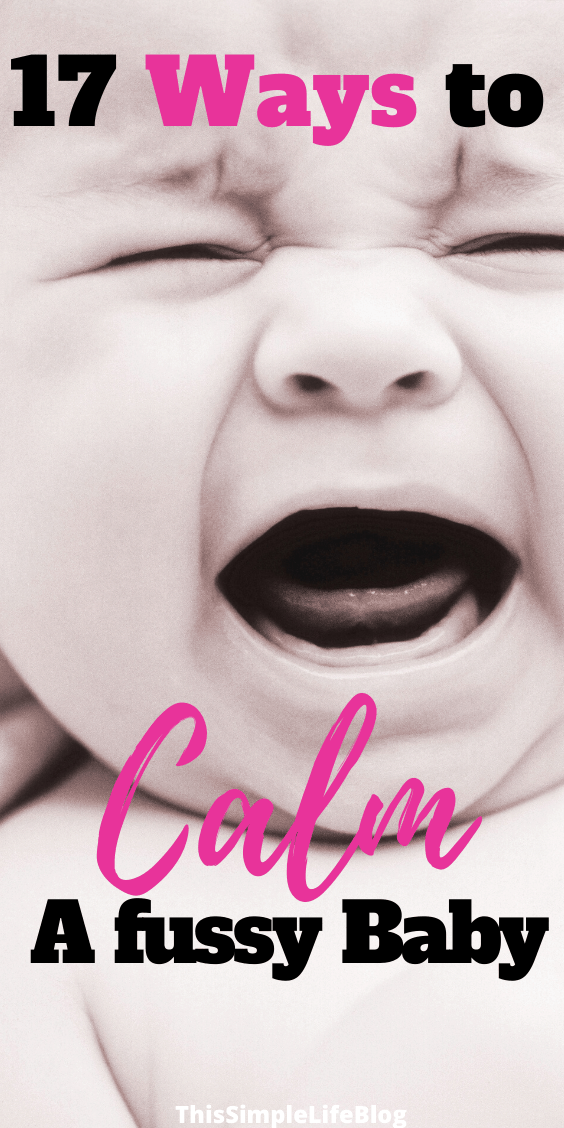 17 ways to help calm a fussy baby