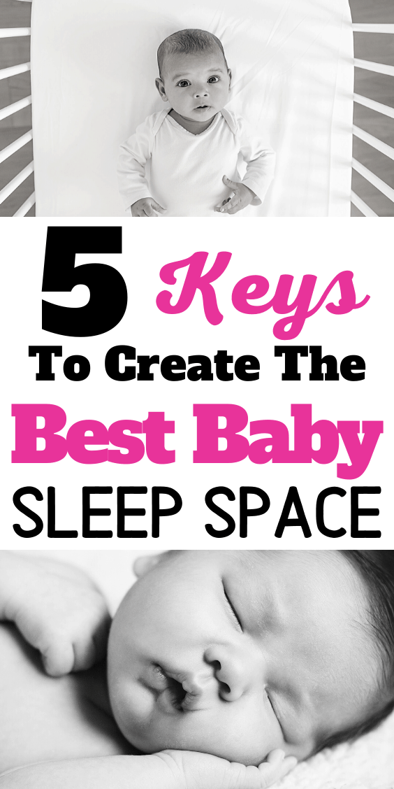 How To Create The Best Sleep Environment For Baby